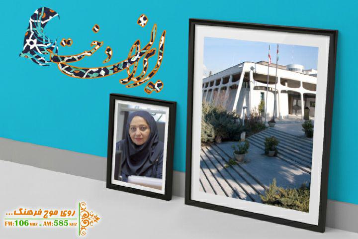 تنها مدیر موزه زن در ایران، مهمان ایراندخت